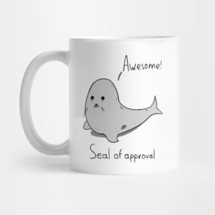 Seal of approval Mug